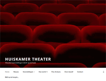 Tablet Screenshot of huiskamertheater.nl